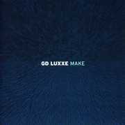 Make , GD Luxxe