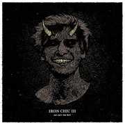 You Can't Stay Here , Iron Chic