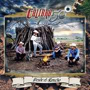Desde El Rancho , Calibre 50