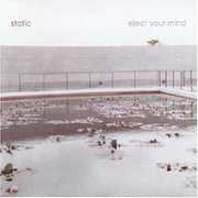 Eject Your Mind , Static