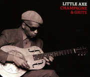 Champagne & Grits , Little Axe