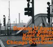Chicago Overtone , Daniele D'Agaro