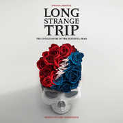 Long Strange Trip: The Untold Story of the Grateful Dead (Motion Picture Soundtrack) , The Grateful Dead