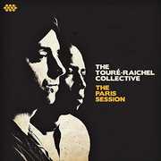 Paris Sessions , Toure-Raichel Collective