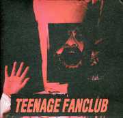Deep Fried Fanclub , Teenage Fanclub