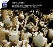 Anthologie Pygmees Aka , Various Artists