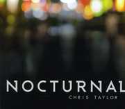 Nocturnal , Chris Taylor