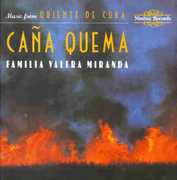 Cana Quema , La Familia Valera Miranda