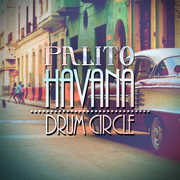 Havana Drum Circle , Palito
