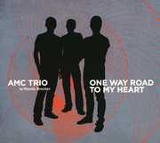 One Way Road To My Heart 