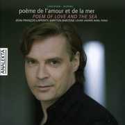Poemes de Duprac & Chausson , Jean Francois Lapointe