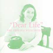 The Dear Life , The Trouble With Sweeney