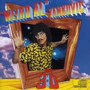 In 3-D , Weird Al Yankovic