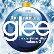 Glee: The Music - The Christmas Album, Vol. 3 , Glee