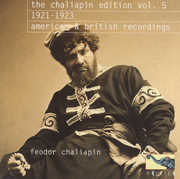 Edition 5 New York & London Recordings 1921-1923 , Feodor Chaliapin
