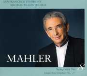 Symphony No. 8 /  Adagio from Symphony No. 10 , Michael Tilson Thomas