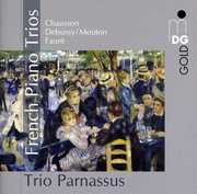 French Piano Trios , Trio Parnassus