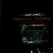 Outside Sources Clockwise , Michael Bates