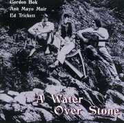 A Water Over Stone , Gordon Bok