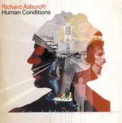 Human Conditions [Import] , Richard Ashcroft