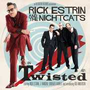 Twisted , Rick Estrin
