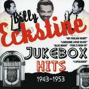 Jukebox Hits 1943-1953 , Billy Eckstine
