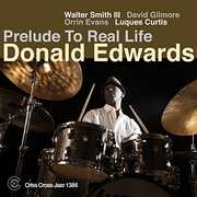 Prelude to Real Life , Donald Edwards