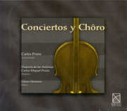 Conciertos y Choros , Carlos Prieto