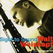 Sight to Sound , Walt Weiskopf