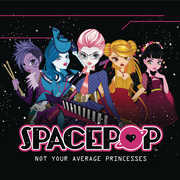 Not Your Average Princesses , Spacepop
