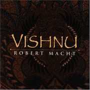 Vishnu , Robert Macht