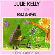Some Other Time , Julie Kelly