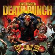 Got Your Six , Five Finger Death Punch