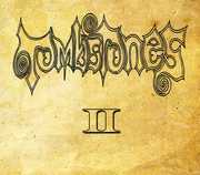 Vol 2 , The Tombstones