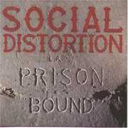 Prison Bound , Social Distortion