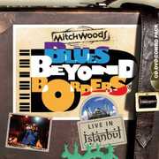 Blues Beyond Borders: Live in Istanbul , Mitch Woods