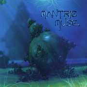 Mantric Muse , Mantric Muse