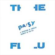 Patsy: A Collection Of Absolute Insanity , Flu