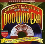Great Labels Of Doo Wop: Parrot , Various Artists