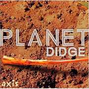 Planet Didge , Axis