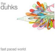 Fast Paced World , The Duhks