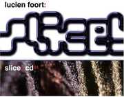 Slice! , Lucien Foort