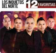 12 Favoritas , Los Inquietos del Norte
