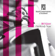 RCS Jazz: I'm Ready Now , Various Artists