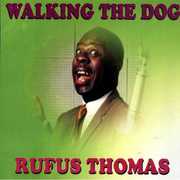 Walking the Dog , Rufus Thomas
