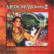 Medicine Woman 2 , Medwyn Goodall