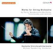 Works for String Orchestra , Michael Sanderling