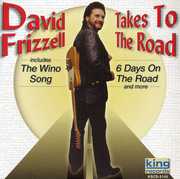 Takes to the Road , David Frizzell