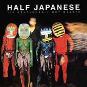 Half Gentlemen Not Beasts , Half Japanese