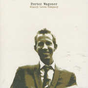 Misery Loves Company , Porter Wagoner